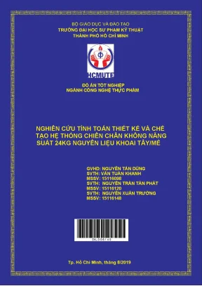 Thiết kế và chế tạo hệ thống chiên chân không năng suất
