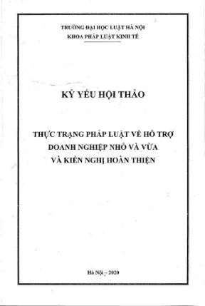 Thực trạng pháp luật hỗ trợ doanh nghiệp nhỏ và vừa: 
