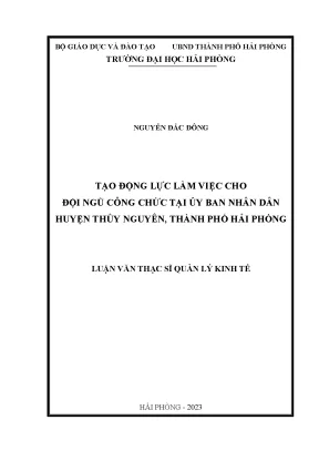 Luận Văn Thạc Sĩ: Giải Pháp Tạo Động Lực Làm Việc Cho