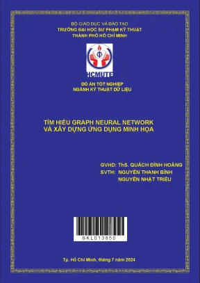 Đồ án tốt nghiệp: Tìm hiểu Graph Neural Network và xây 