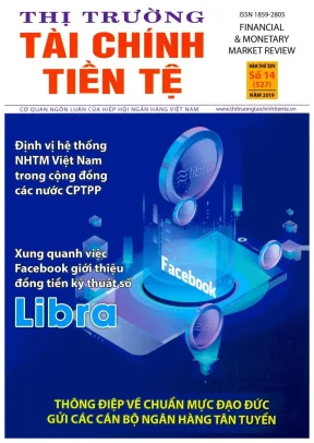 Thị trường tài chính tiền tệ: Phân tích và bình luận từ 