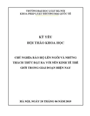 Chủ Nghĩa Bảo Hộ Lên Ngôi: Thách Thức Cho Nền Kinh Tế 
