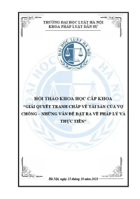 Giải quyết tranh chấp tài sản vợ chồng: Vấn đề pháp lý 