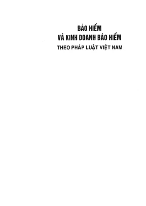 Bảo hiểm và kinh doanh bảo hiểm theo pháp luật Việt Nam 