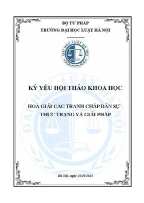 Kỷ yếu hội thảo khoa học: Giải pháp hoà giải tranh chấp