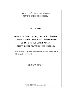 Phân Tích Động Lực Học Tấm Dày Trên Nền Nhiều Lớp Bằng