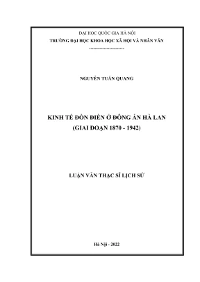 Luận Văn Thạc Sĩ: Lịch Sử Kinh Tế Đồn Điền Đông Ấn Hà 