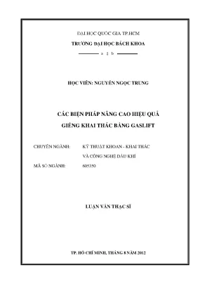 Các biện pháp nâng cao hiệu quả giếng khai thác dầu khí 