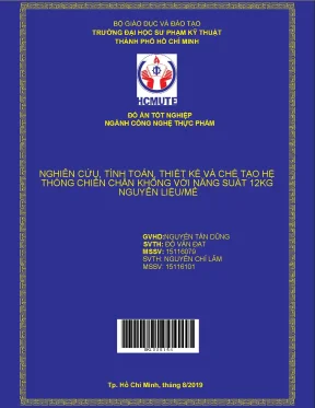 Thiết kế và chế tạo hệ thống chiên chân không năng suất