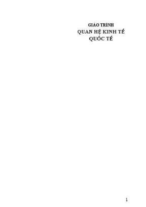 Giáo Trình Quan Hệ Kinh Tế Quốc Tế - Đại Học Luật Hà Nội