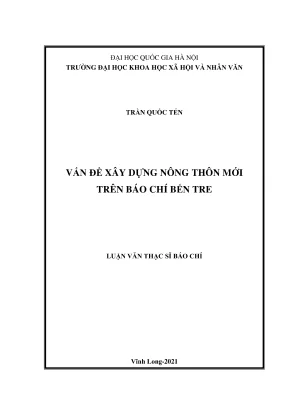 Luận Văn Thạc Sĩ Báo Chí: Xây Dựng Nông Thôn Mới Trên 