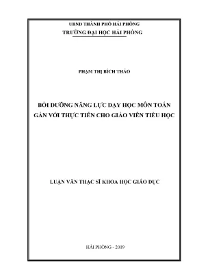 Bồi dưỡng năng lực dạy học toán gắn thực tiễn cho giáo