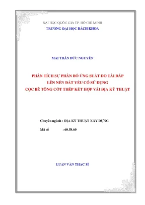 Phân tích ứng suất do tải đắp trên nền đất yếu sử dụng