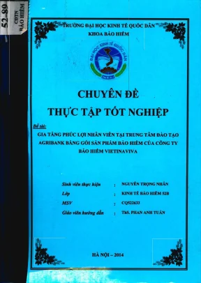 Chuyên đề thực tập tốt nghiệp: Gia tăng phúc lợi nhân 
