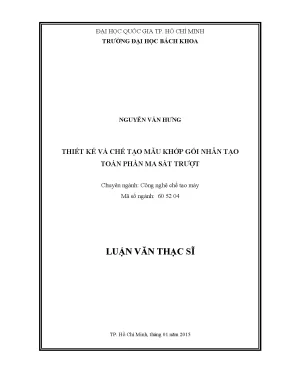 Luận Văn Thạc Sĩ: Thiết Kế & Chế Tạo Khớp Gối Nhân Tạo