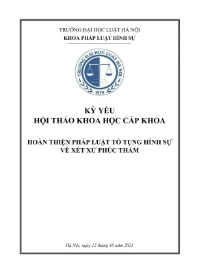 Hoàn thiện pháp luật tố tụng hình sự về xét xử phúc 