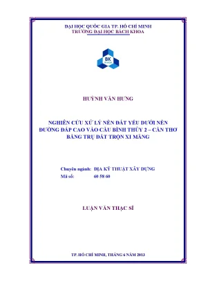 Nghiên cứu xử lý nền đất yếu dưới nền đường đắp cao bằng