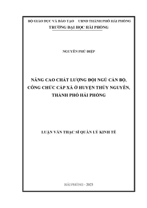 Luận Văn Thạc Sĩ: Giải Pháp Nâng Cao Chất Lượng Cán Bộ