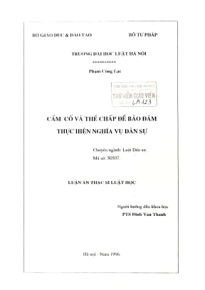 Luận án thạc sĩ luật học: Cầm cố và thế chấp trong bảo