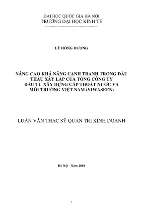 Luận văn thạc sĩ quản trị kinh doanh nâng cao khả năng cạnh tranh trong đấu thầu xây lắp của tổng công ty đầu tư xây dựng cấp thoát nước và môi trường việt nam viwaseen