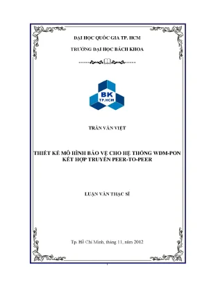 Thiết kế mô hình bảo vệ hệ thống WDM-PON kết hợp truyền