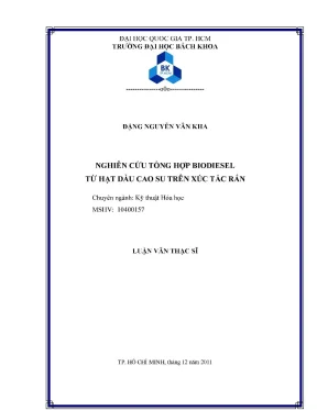 Nghiên cứu tổng hợp biodiesel từ hạt dầu cao su bằng xúc