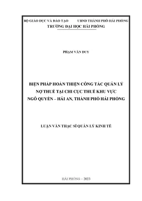 Biện Pháp Hoàn Thiện Quản Lý Nợ Thuế Tại Chi Cục Thuế
