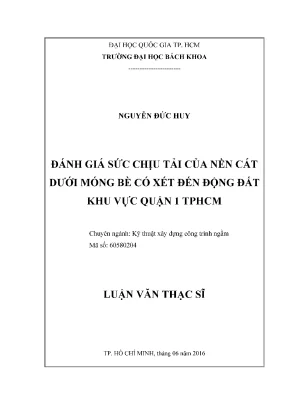 Đánh Giá Sức Chịu Tải Nền Cát Dưới Móng Bè Khi Có Động