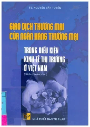 Sách chuyên khảo về giao dịch thương mại ngân hàng trong