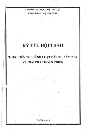Kỷ yếu hội thảo khoa học: Thực tiễn thi hành Luật Đầu tư