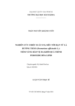 Nghiên cứu chiết xuất CO2 siêu tới hạn từ lá hương thảo: