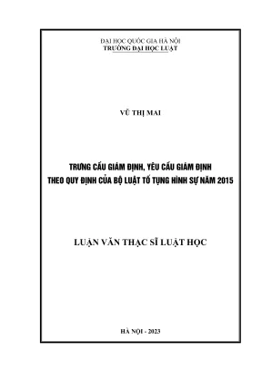 Luận văn thạc sĩ luật học: Trưng cầu giám định theo Bộ