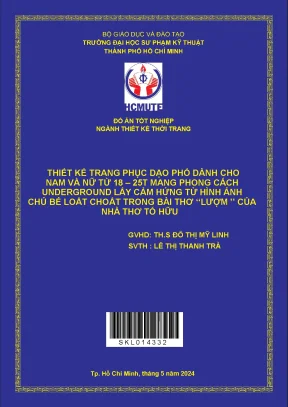 Đồ án tốt nghiệp thiết kế thời trang underground lấy cảm 