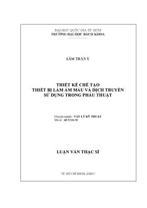 Thiết kế và chế tạo thiết bị làm ấm máu và dịch truyền
