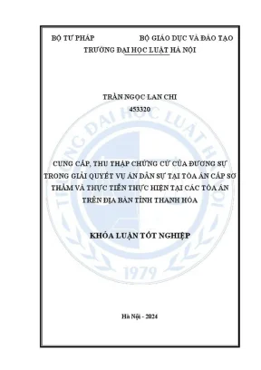 Khóa luận tốt nghiệp: Thu thập chứng cứ trong vụ án dân