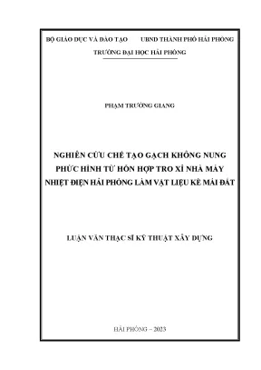 Nghiên cứu chế tạo gạch không nung từ tro xỉ nhà máy