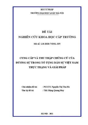 Thực Trạng Và Giải Pháp Thu Thập Chứng Cứ Trong Tố Tụng