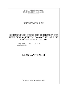Nghiên cứu ảnh hưởng chế độ phun đến quá trình cháy và 