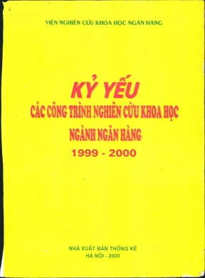 Kỷ yếu nghiên cứu khoa học ngành ngân hàng 1999-2000 từ