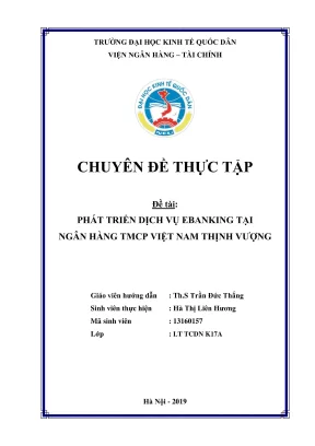 Phát Triển Dịch Vụ Ebanking Tại Ngân Hàng TMCP Việt Nam 