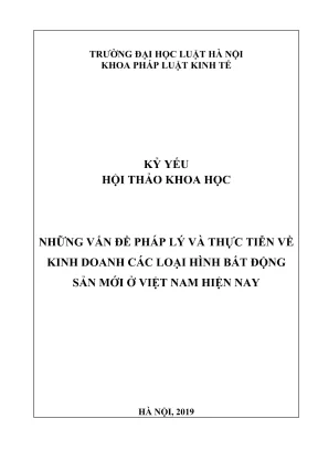 Kỷ yếu hội thảo: Pháp lý và thực tiễn kinh doanh bất 