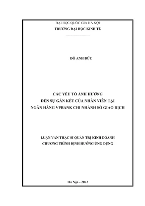 Luận Văn Thạc Sĩ: Yếu Tố Ảnh Hưởng Đến Sự Gắn Kết Nhân
