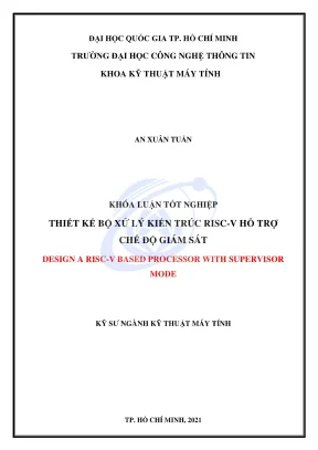 Thiết kế bộ xử lý kiến trúc RISC-V hỗ trợ chế độ giám