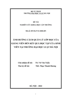Đề tài nghiên cứu khoa học cấp trường ảnh hưởng cách quản lý lớp học của giảng viên đến kết quả học tập của sinh viên tại trường đại học luật hà nội