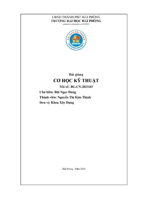 Bài Giảng Cơ Học Kỹ Thuật: Hướng Dẫn Chi Tiết Và Dễ Hiểu