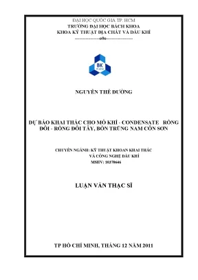 Luận Văn Thạc Sĩ: Dự Báo Khai Thác Mỏ Khí Condensate 