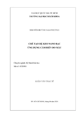 Luận Văn Thạc Sĩ: Chế Tạo Hệ Keo Nano Bạc Ứng Dụng Trong