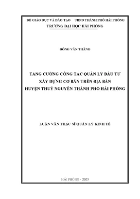 Luận Văn Thạc Sĩ: Quản Lý Đầu Tư Xây Dựng Cơ Bản Tại