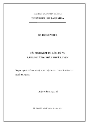Luận Văn Thạc Sĩ: Tái Sinh Kẽm Từ Kẽm Cứng Bằng Phương 