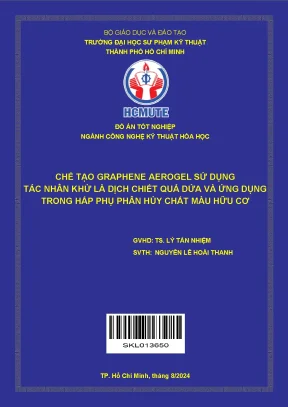 Chế tạo graphene aerogel từ dịch chiết quả dứa và ứng 